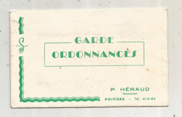 Garde Ordonnances Et Feuille De Pessée ,P. Héraud , Pharmacien ,POITIERS, 2 Scans - Non Classés