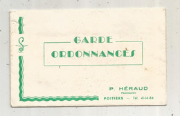 Garde Ordonnances Et Feuille De Pessée ,P. Héraud , Pharmacien ,POITIERS, 2 Scans - Ohne Zuordnung