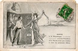 CP - Honte à La République Si La Liberté N'est Pas Rendue Aux Penseurs Libres - Défense Nationale - 1913 -scan  Verso - - Non Classés