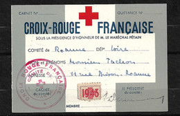 France Carte Croix Rouge Française Avec Vignette Cotisation  1943 Roanne Cachet Illustré + Rouge  B/TB  Voir Scans ! ! ! - Croix Rouge
