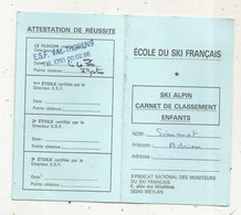 Carte , école Du Ski Français , Classement Enfants,  E.S.F. VAL-THORENS, 1986 - Invierno