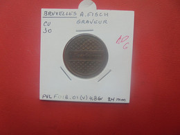 BRUXELLES "Gravure A.Fisch" 30 Centimes Cuivre (J.2) - Monetary / Of Necessity