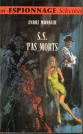 Roman Sélection Espionnage * SS . Pas Morts * Editions Du Gerfaut De 1968 - Sonstige & Ohne Zuordnung