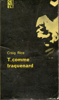 Roman De Craig Rice T.comme Traquenard Editions Denoel  De 1962 - Denoel, Coll. Policière