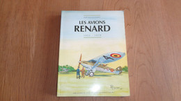 LES AVIONS RENARD 1922 1970 Hauet A Aviation Belge Aircraft Stampe Farman Force Aérienne Faé Régionalisme Deurne Evere - Avión