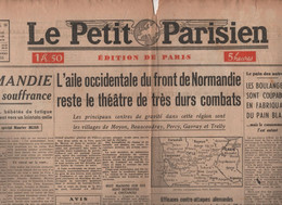 LE PETIT PARISIEN 31 07 1944 - NORMANDIE - HITLER MUSSOLINI - CYCLISTES - BOMBARDEMENTS - CONDAMNES - STAINS - SPORTS - Le Petit Parisien