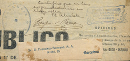 Frontal De Periódico Circulado De Mahón A Barcelona. Marca De La Alcaldía Y Manuscrito "no Hay Sellos", Firmado Por El A - Lettres & Documents