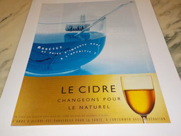 ANCIENNE PUBLICITE CHANGEONS POUR LE NATUREL LE CIDRE  2005 - Alcools