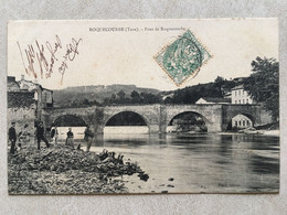 Roquecourbe : 3 CPA: Deux Vues Générales (différentes ) Et Pont De Roquecourbe (animée). Circulées 1907 - Roquecourbe