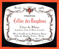 Etiquette Jéroboam Neuve De Vin Cotes Du Rhone 1982 Celliers Des Dauphins à Tulette - 150 Cl - Côtes Du Rhône