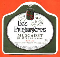 Etiquette Neuve De Vin Muscadet De Sèvre Et Maine Les Printanières Barré Frères à Gorges - 73 Cl - Vin De Pays D'Oc