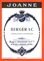 Etiquette Ancienne Neuve De Vin De Bergerac Roger Joanne à Bordeaux - 75 Cl - Bergerac