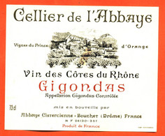 Etiquette Neuve De Vin Cotes Du Rhone Gigondas Celliers De L'abbaye Abbaye Cistercienne à Bouchet Drome - 73 Cl - Côtes Du Rhône