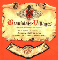 Etiquette + Collerette Ancienne Neuve De Vin De Beaujolais Villages 1979 Claude Botteron " Le Clairon " à Régnié - 75 Cl - Beaujolais