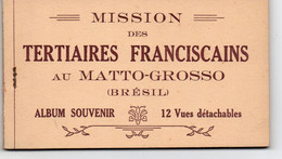 Mission Des Tertiaires Franciscains Au Matto-Grosso ( Brésil) - Carnet De 12 CP (illustrations) Complet - Otros & Sin Clasificación