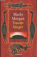 Traumfänger- Die Reise Einer Frau In Die Welt Der Aborigines - Morgan Marlo - 1998 - Sonstige & Ohne Zuordnung