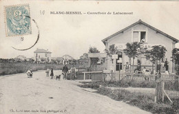 BLANC MESNIL CARREFOUR DE LAISEMONT - Le Blanc-Mesnil