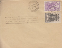 Enveloppe   COTE  FRANCAISE  DES  SOMALIS   Services   Aériens   Spéciaux    BLOCUS  De  DJIBOUTI   1941 - Covers & Documents