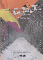 Diario De Un Exiliado Español De La Guerra De 1936 (en Las Astas De La Tragedia) - Libros Antiguos Y De Colección
