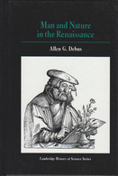 Man And Nature In The Renaissance (Cambridge Studies In The History Of Science) - Old Books