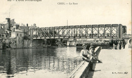 60 - Oise Pittoresque - Creil - Le Pont - Beauvais