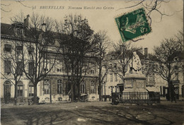 Bruxelles //  Nouveau Marche Aux Grains 1910 - Autres & Non Classés