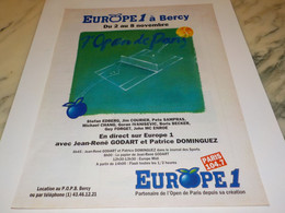 ANCIENNE PUBLICITE 7 EME OPEN DE PARIS  AVEC EUROPE 1  1992 - Otros & Sin Clasificación