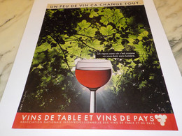 ANCIENNE PUBLICITE UN PEU DE VIN CA CHANGE TOUT 1986 - Alcools