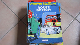 MICHEL VAILLANT  T4 ROUTE DE NUIT   GRATON           EDITION GRATON - Michel Vaillant