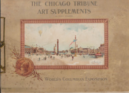 The Chicago Tribune Art Supplements. World's Columbian Exposition - Schöne Künste