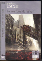 FOLIO-S-F N° 200 " LA MUSIQUE DU SANG  " BEAR - Folio SF