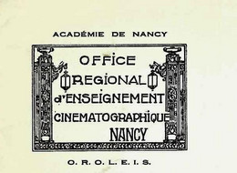 FILM SUPERBE ENTETE ART DECO 1960 OFFICE REGIONAL D' ENSEIGNEMENT DU CINEMA à Nancy VOIR TEXTE+HISTORIQUE - 1950 - ...