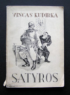 Lithuanian Book / SATYROS Vincas Kudirka 1941 - Livres Anciens