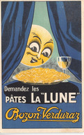 DEMANDEZ LES PÂTES LA " LUNE " BOZON VERDURAZ - Advertising