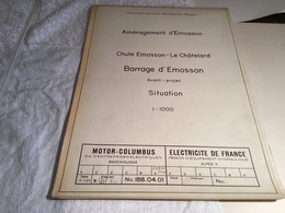 Plan 1965  D'Emosson ; Barrage Chute D Emosson Électricité De France Hydraulique Baden Suisse - Travaux Publics