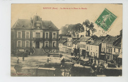 ROUTOT - La Mairie Et La Place Du Marché - Routot