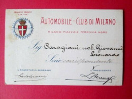 Tessera Di Riconosc. Automobile Club Di Milano Anno 1910 Pres Onorario S.m. RE (Cod.1065 E+d) - Tarjetas De Membresía