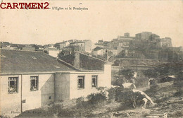 ROQUEBRUNE L'EGLISE ET LE PRESBYTERE 83 VAR - Roquebrune-sur-Argens