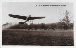 Carte Photo -  " E. DUBONNET " Sur Monoplan TELLIER - Aviateurs