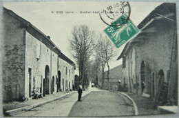 39 JURA - CIZE - Quartier Haut Et Route De Morez  - Environs De Champagnole - - Otros & Sin Clasificación