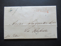 USA 14.7.1824 Schiffspost Roter L2 Par Le Havre Faltbrief Mit Inhalt New York Nach La Rochelle Bartaxe 10 - …-1845 Préphilatélie