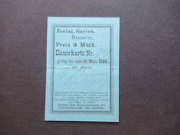 Deutsches Reich 1888 Eintrittskarte Dauerkarte Zoologischer Garten Hannover Preis 3 Mark Mit Trockenstempel - Tickets - Entradas