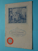 Comédie Française 1680-1931 > Théatre ROYAL D'ANVERS " Le Barbier De Séville " ( Voir / Zie Scans ) ! - Programmes