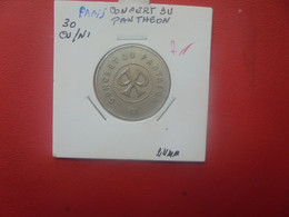 FRANCE Paris "Concert Du Panthéon" 30 Centimes Cupro-Nickel (J.3) - Monetary / Of Necessity