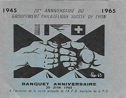 Ticket Billet - 1945 1965 - 20ème Anniversaire  Groupement Philatélique Suisse De Lyon Banquet Anniversaire 20 Juin 1965 - Eintrittskarten