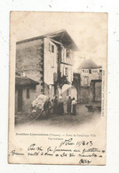 JC, Cp , 86 , AVAILLES-LIMOUSINES , Porte De L'ancienne Ville , Vue Intérieure , Dos Simple , Voyagée 1903 - Availles Limouzine