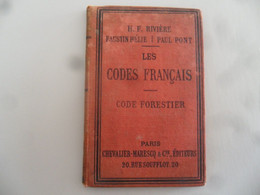 (Les Codes Français - Vers 1870 ??) - CODE FORESTIER (H.F. Rivière - Faustin Hélie / Paul Pont).....voir Scans - Recht