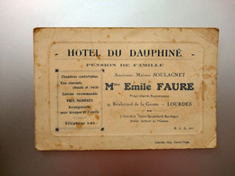 Carte Hotel Du Dauphiné Ancienne Maison Soulagnet Mme Emile Faure Lourdes Tel 5-65 - Sports & Tourisme