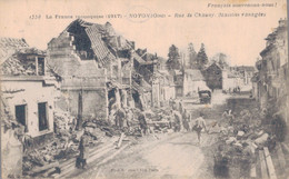 Delcampe - 60 - NOYON / RUE DE CHAUNY - MAISONS RAVAGEES - Noyon