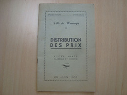LIVRET DISTRIBUTION DES PRIX VILLE DE MONTARGIS 29 JUIN 1963 - Programmi